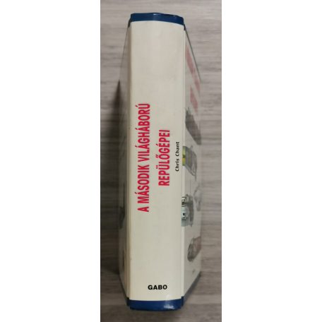 Chris Chant: A második világháború repülőgépei