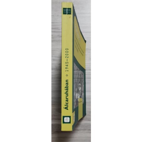 Somkutas Róbert: Álcaruhában - Fejezetek a hadműveleti-harcászati és csapatfelderítés történetéből (1945 - 2000)