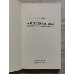   Ian Kershaw: A Hitler - mítosz - Vezérkultusz és közvélemény