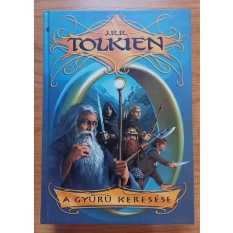 J. R. R. Tolkien: A Gyűrű keresése (Egykötetes kiadás)