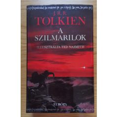   J. R. R. Tolkien: A szilmarilok (Illusztrálta Ted Nasmith)- díszkiadás
