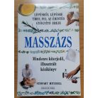 Stewart Mitchell: Masszázs-Mindenre kiterjedő illusztrált kézikönyv