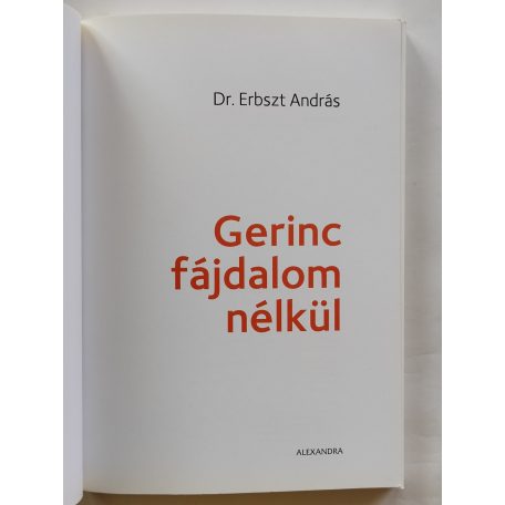 Erbszt András, Dr.: Gerinc fájdalom nélkül