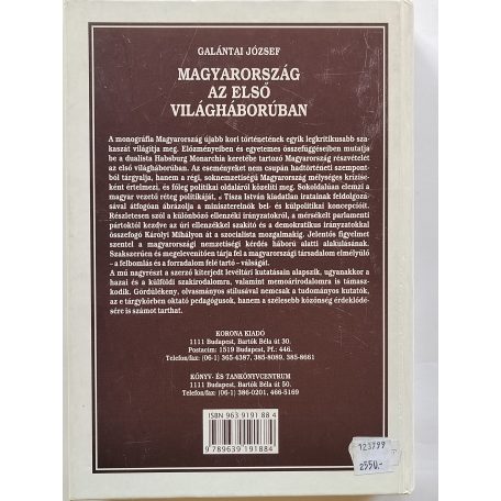 Galántai József: Magyarország az első világháborúban