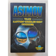   Isaac Asimov: Asimov ​teljes Alapítvány – Birodalom – Robot univerzuma 2.