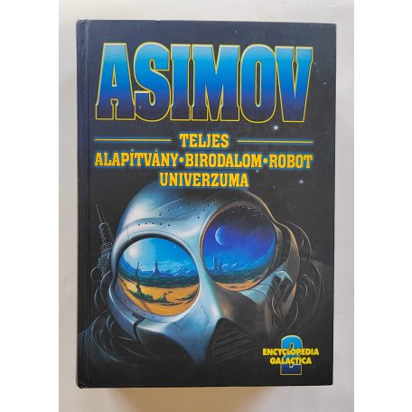 Isaac Asimov: Asimov ​teljes Alapítvány – Birodalom – Robot univerzuma 2.