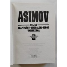   Isaac Asimov: Asimov ​teljes Alapítvány – Birodalom – Robot univerzuma 2.