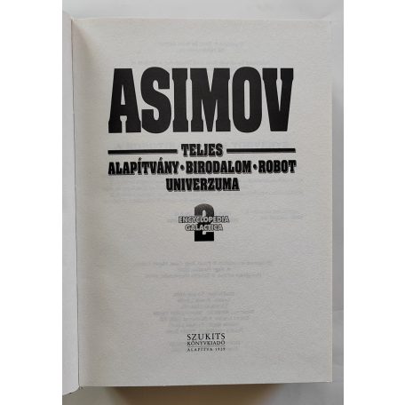 Isaac Asimov: Asimov ​teljes Alapítvány – Birodalom – Robot univerzuma 2.