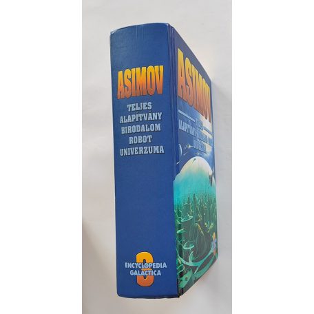 Isaac Asimov: Asimov ​teljes Alapítvány – Birodalom – Robot univerzuma 3.