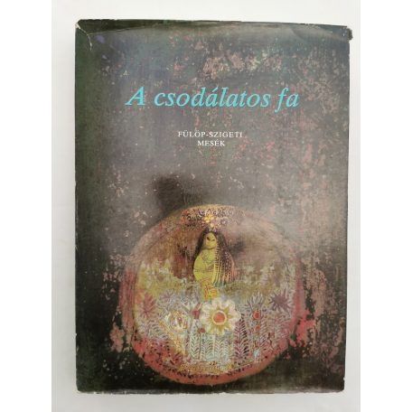 Jozef Genzor (szerk.): A csodálatos fa - Fülöp-szigeti mesék