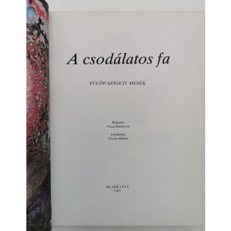 Jozef Genzor (szerk.): A csodálatos fa - Fülöp-szigeti mesék