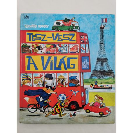 Richard Scarry: Tesz-vesz a világ