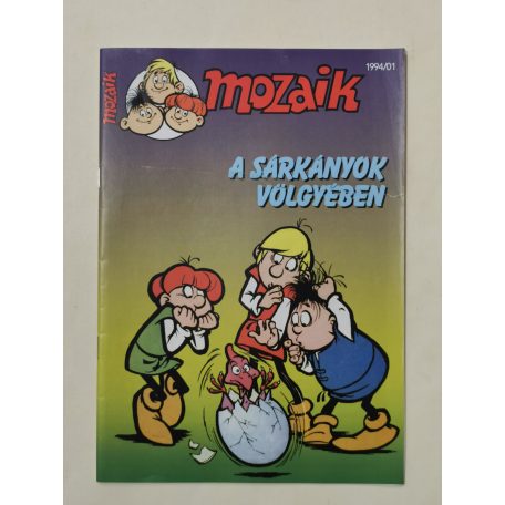 Mozaik 1994/01 - A sárkányok völgyében (számozott)