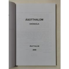 Arany József (szerk.): Ásotthalom krónikája