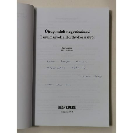 Miklós Péter (szerk.): Újragondolt negyedszázad (Dedikált)