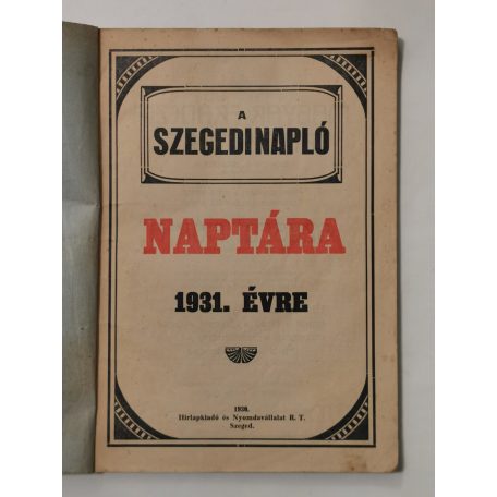 A Szegedi Napló Naptára 1931