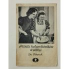 A tészta helyes készitése és sütése (Dr. Ötker A.)