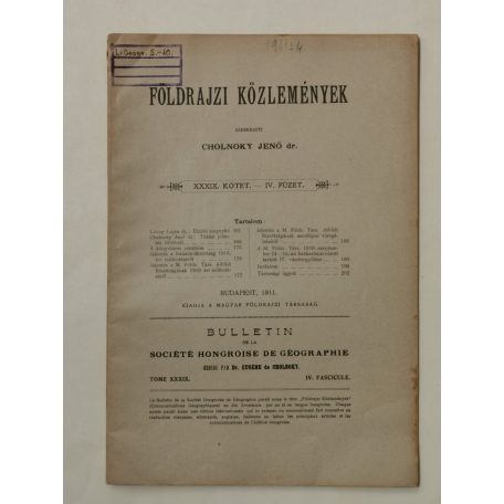 Cholnoky Jenő, Dr.: Földrajzi közlemények XXXIX. évf. I-X. füzet