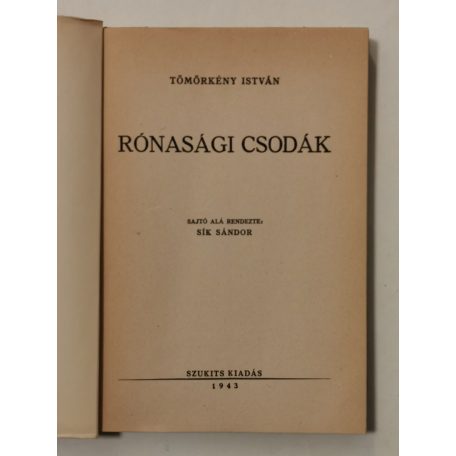 Tömörkény István: Rónasági csodák (Első kiadás)