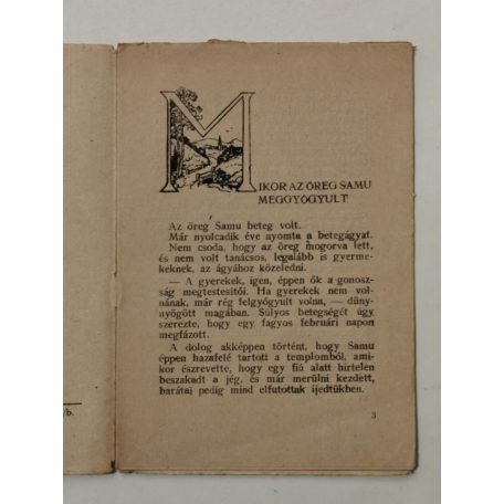 Mikor az öreg Samu meggyógyult