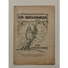 Czeglédy Sándor: Kis Ábris bosszuja