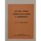 Darás Gábor, Dr.: Mit kell tudnia minden magyarnak a ruténekről?