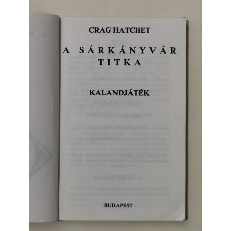 Crag Hatchet: A sárkányvár titka (Kalandjáték)