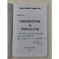 Radics Géza: Eredetünk és őshazánk (Dedikált)