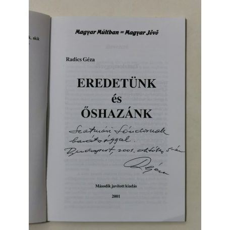 Radics Géza: Eredetünk és őshazánk (Dedikált)