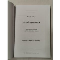  Murguly György: Az idő nem múlik (A. Einstein speciális rel. elméletének cáfolata)