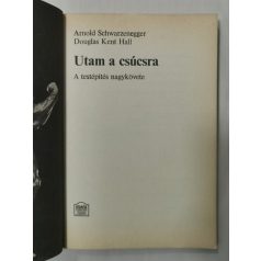 Douglas Kent Hall: Utam a csúcsra -Arnold Schwarzenegger