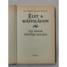 Sylvia Browne: Élet a másvilágon - Egy látnok túlvilági utazása