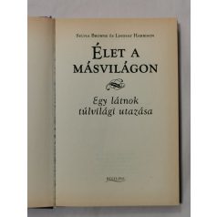   Sylvia Browne: Élet a másvilágon - Egy látnok túlvilági utazása