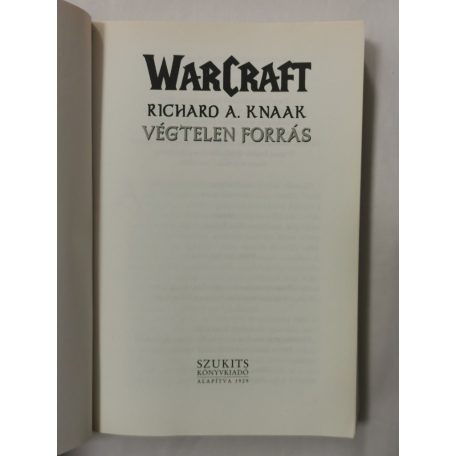 Richard A. Knaak: Végtelen forrás - WarCraft