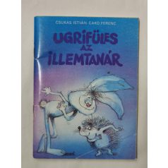 Csukás István- Cakó Ferenc: Ugrifüles az illemtanár