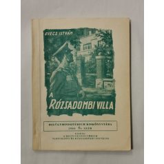 Svecz István: A rózsadombi villa 