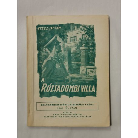 Svecz István: A rózsadombi villa 