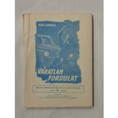 Turi András: Váratlan fordulat