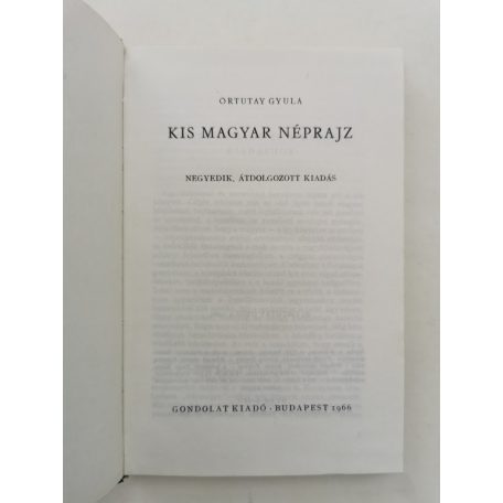 Ortutay Gyula: Kis magyar néprajz
