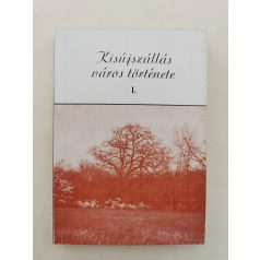   Szabó László, Dr. (szerk.): Kisújszállás város története I-III.