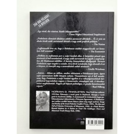 Norman G. Finkelstein: A Holokauszt-ipar - Gondolatok a zsidó szenvedés tőkésítéséről