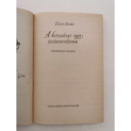 Fekete István: A koppányi aga testamentuma (Csergezán Pál rajzaival)