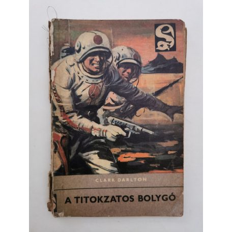 Clark Darlton: A titokzatos bolygó 