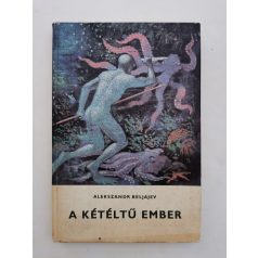 Alekszandr Beljajev: A kétéltű ember 