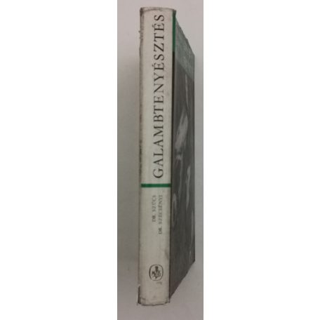 Szécsényi István, Dr. – Szűcs Lajos, Dr.: Galambtenyésztés