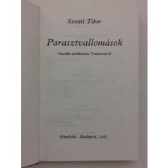 Szenti Tibor: Parasztvallomások