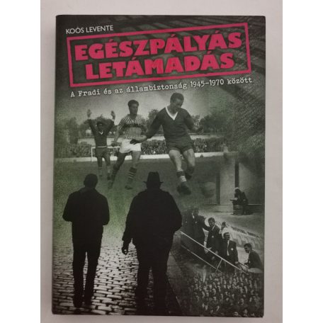 Koós Levente: Egészpályás letámadás (FTC)