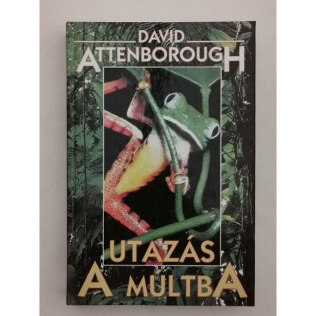 David Attenborough: Utazás a múltba 