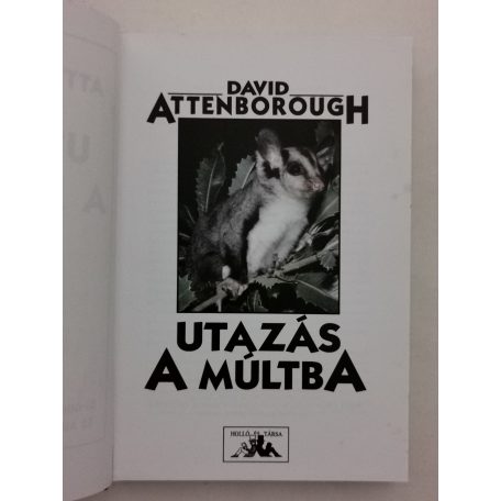 David Attenborough: Utazás a múltba 
