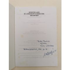   Varsányi Péter István: Kossuth Lajos és a hódmezővásárhelyiek 1848-1849-ben (Dedikált)